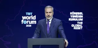Dışişleri Bakanı Fidan, TRT World Forum 2025'te konuştu Açıklaması