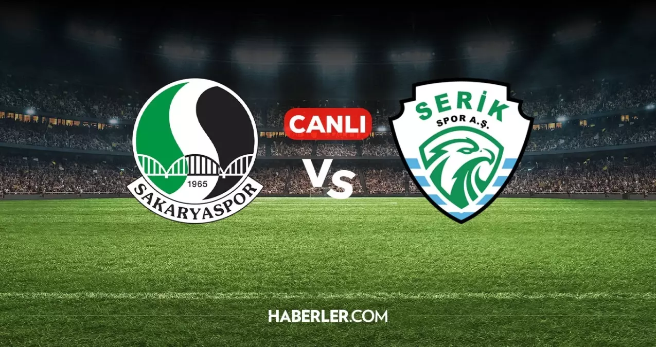 Sakaryaspor Serikspor CANLI nereden izlenir? Sakaryaspor Serikspor maçı hangi kanalda, nasıl izlenir?