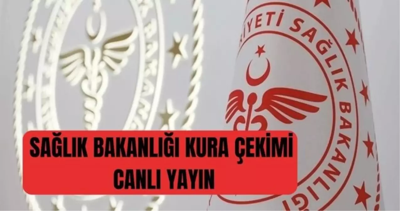 SAĞLIK BAKANLIĞI KURA ÇEKİMİ CANLI YAYIN! Sağlık Bakanlığı işçi alımı kura sonuçları açıklandı mı, isim listesi ne zaman açıklanacak?