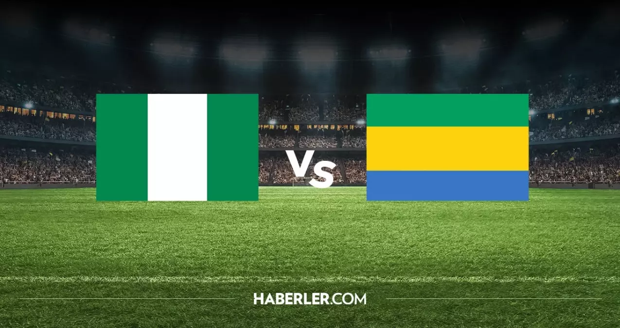 Nijerya Gabon hangi kanalda? Nijerya Gabon maçını hangi kanal veriyor, nerede izlenir?