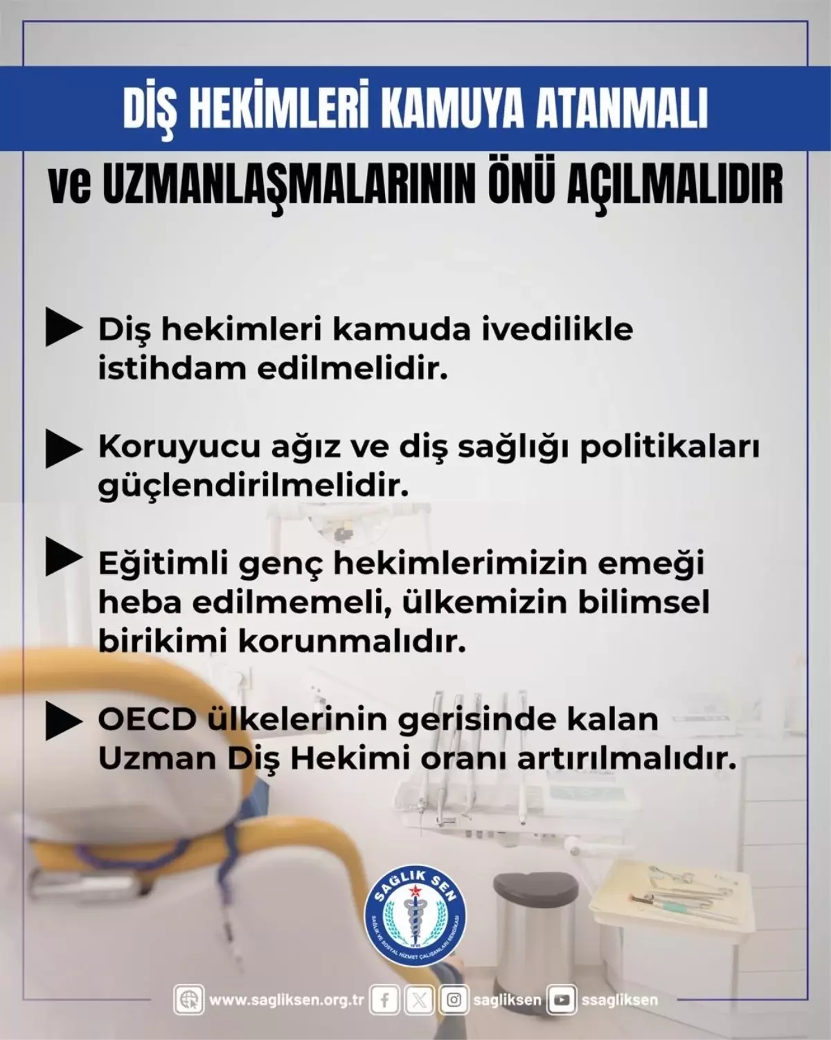 Diş Hekimliği İstihdamı ve Ağız Sağlığı Politikasında Acil Düzenlemeler Gerekiyor