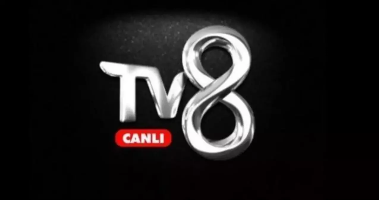 TV8 CANLI İZLE: TV8 Canlı nereden izlenir?