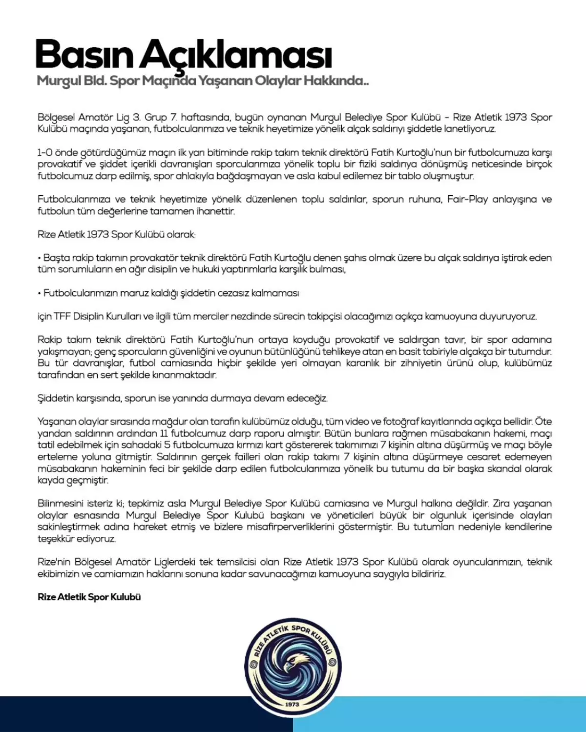 Murgul Belediyespor ve Rize Atletik Spor Kulüpleri Arasındaki Olaylara İlişkin Açıklamalar