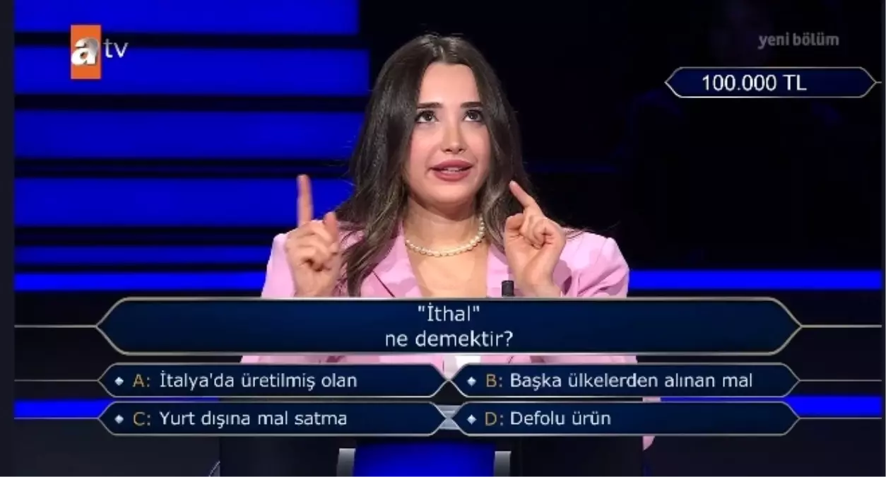 İthal ne demektir? (Kim Milyoner Olmak İster?)