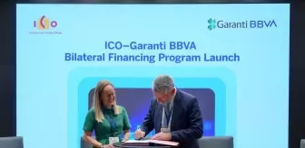 Garanti BBVA ve ICO, İspanyol Şirketlere Türkiye'de Destek Sağlayacak