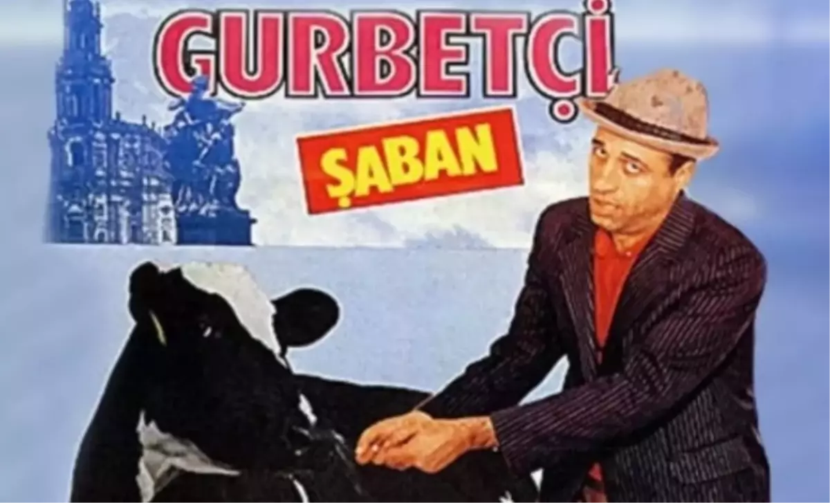 Gurbetçi Şaban filmi oyuncuları kim, konusu ne, sonu nasıl bitiyor? Gurbetçi Şaban filmi ne zaman, nerede ...
