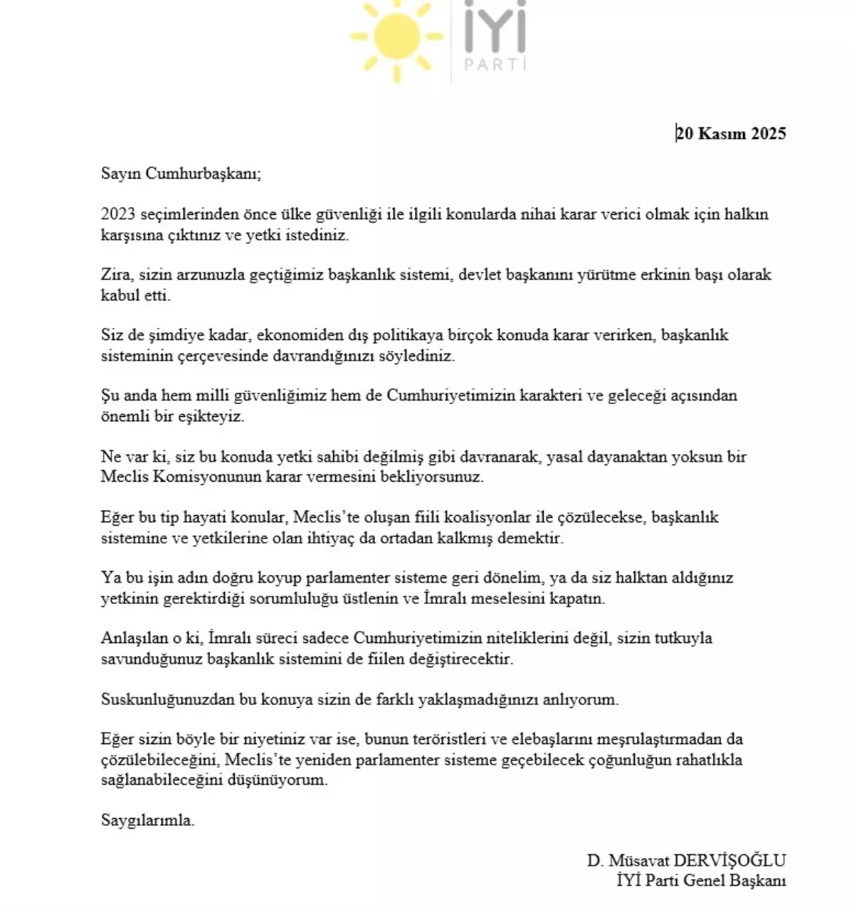 Dervişoğlu'ndan Cumhurbaşkanı Erdoğan'a 'İmralı' mektubu