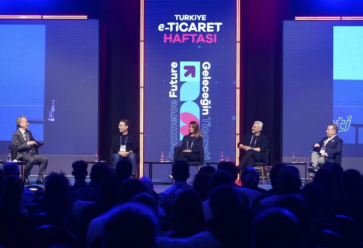 Türkiye E-Ticaret Haftası Devam Ediyor: Geleceğin Ticareti Temasıyla Yenilikçi Çözümler Tartışılıyor