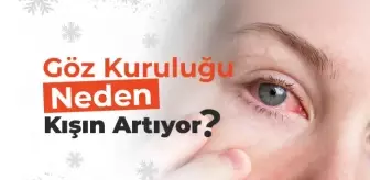 Op. Dr. Özer Kavalcıoğlu Göz Kuruluğu İle İlgili Merak Edilenleri Açıklıyor