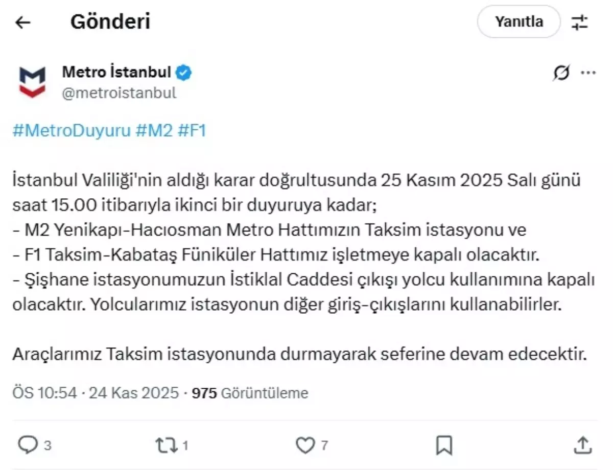 Taksim ve Şişhane İstasyonları Metro İşletmesine Kapatıldı