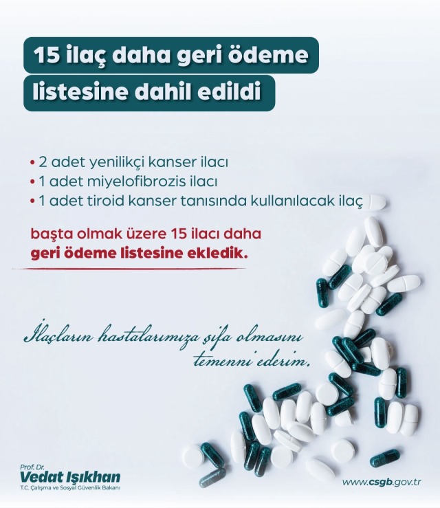 Minister Işıkhan announced! 15 more drugs, including cancer medication, are on the reimbursement list