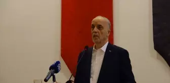 TÜRK-İŞ Genel Başkanı Atalay, Balıkesir'de konuştu Açıklaması