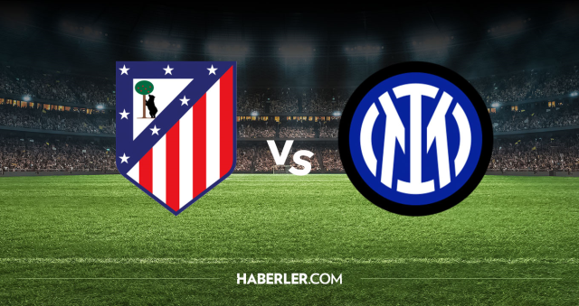 Atletico Madrid Inter CANLI nereden izlenir? Atletico Madrid Inter maçı hangi kanalda, nereden izlenir?