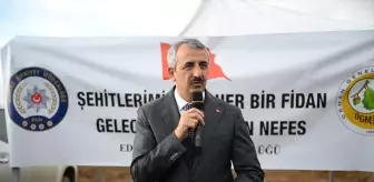 Edirne'de şehitler anısına 500 fidan dikildi