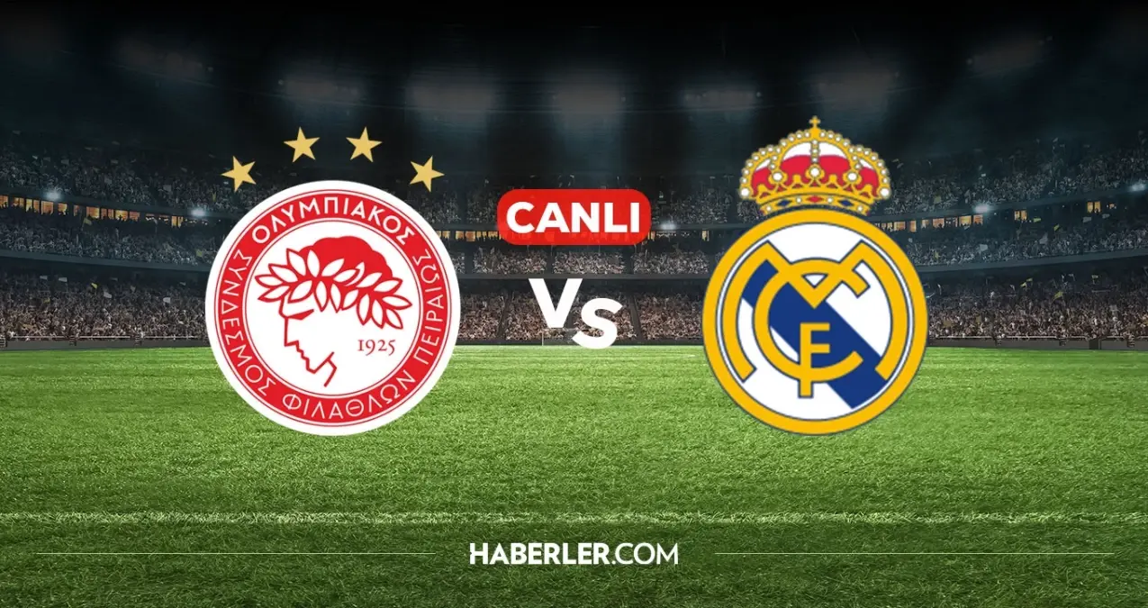 Olympiakos Real Madrid CANLI nereden izlenir? Olympiakos Real Madrid maçı hangi kanalda, nereden izlenir?