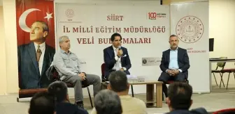 Siirt'te Veli Buluşmaları Eğitimi Güçlendiriyor