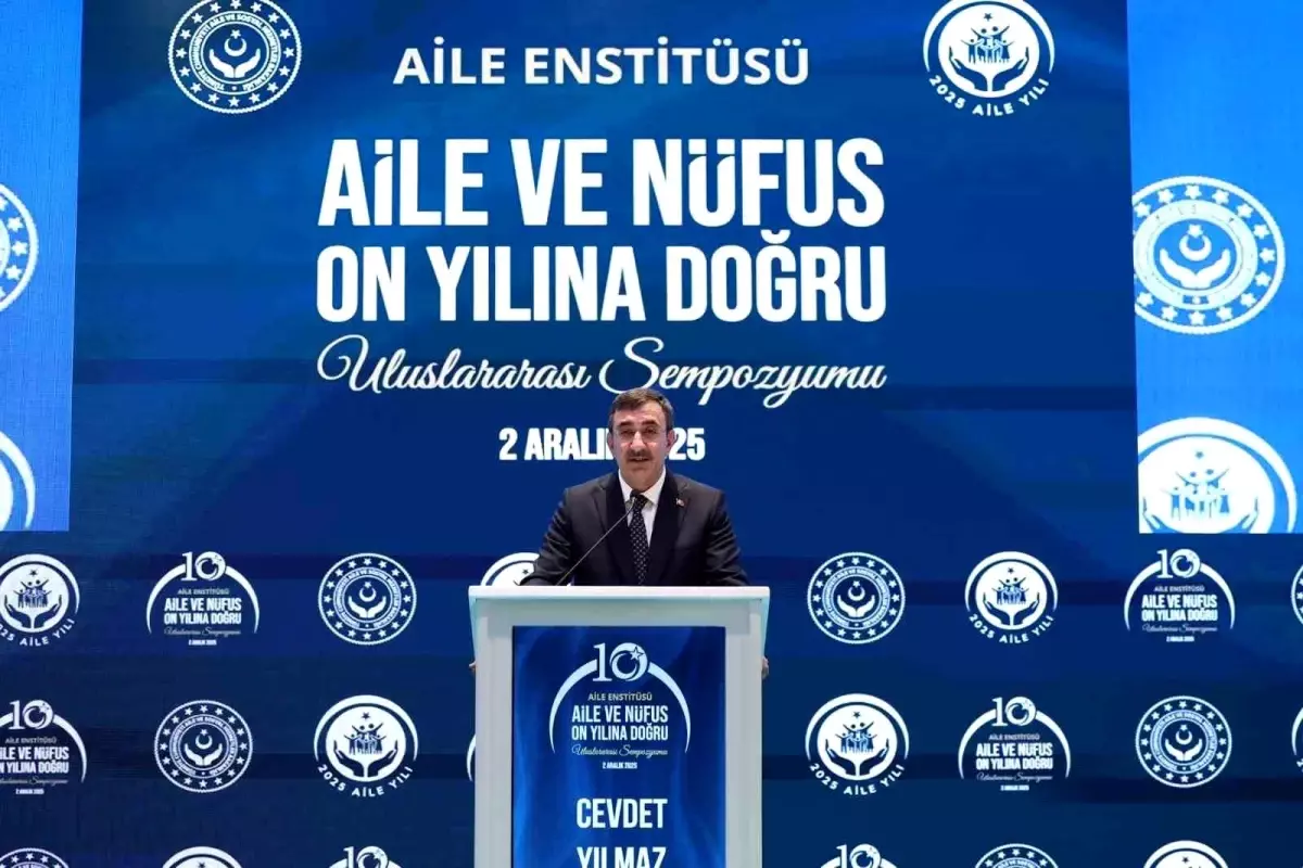 Cumhurbaşkanı Yardımcısı Yılmaz: 'Ülkemiz doğurganlık hızı en fazla azalan 5'inci ülke konumundadır'