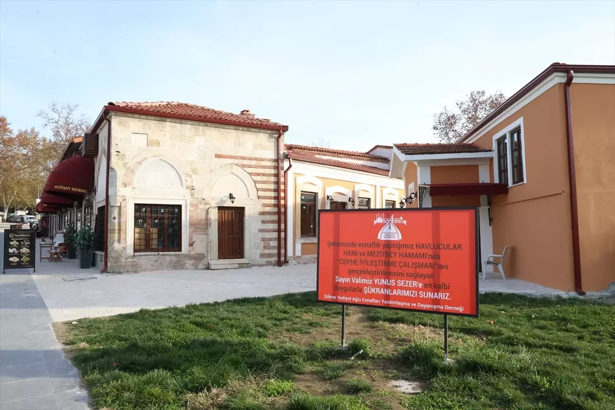 Edirne'de esnaf han ve hamam restorasyonu nedeniyle Vali Sezer için teşekkür tabelası astı