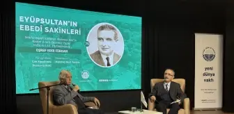 Gazeteci ve yazar Eşref Edip Fergan, Eyüpsultan'da anıldı