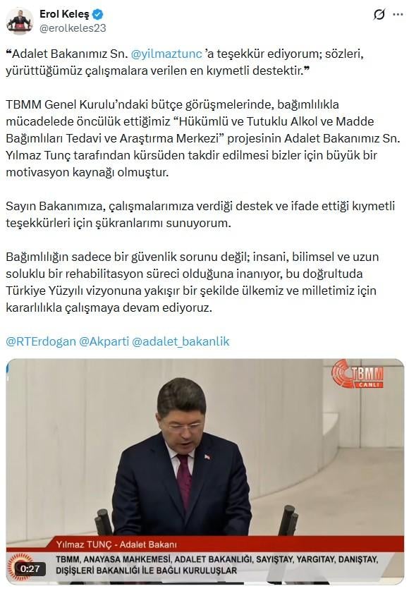 Minister Tunç thanked Deputy Keleş from the podium: It has been a great source of motivation for us