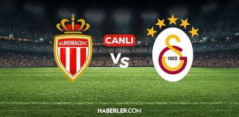 Monaco Galatasaray CANLI izle! (MAÇ BAŞLADI) Monaco Galatasaray maçı hangi kanalda, nereden izlenir?