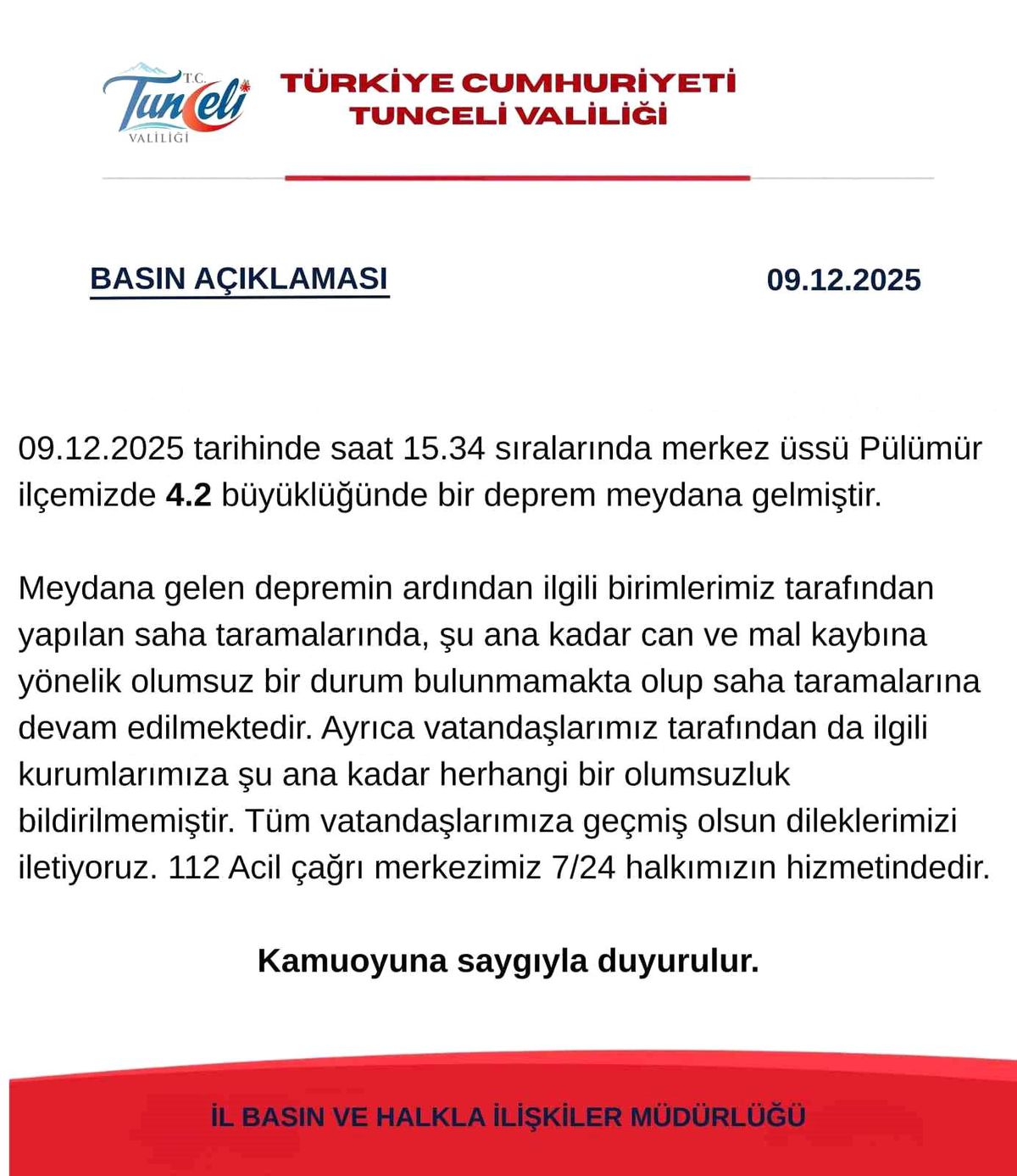 Tunceli Valiliği'den deprem açıklaması: 'Şuana kadar herhangi bir olumsuzluk bildirilmemiştir'