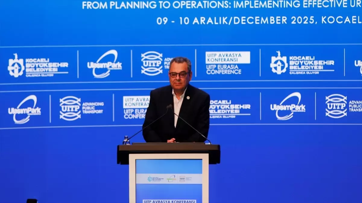 Ulaşım stratejileri Kocaeli'de düzenlenen uluslararası sektör buluşmasında ele alınıyor