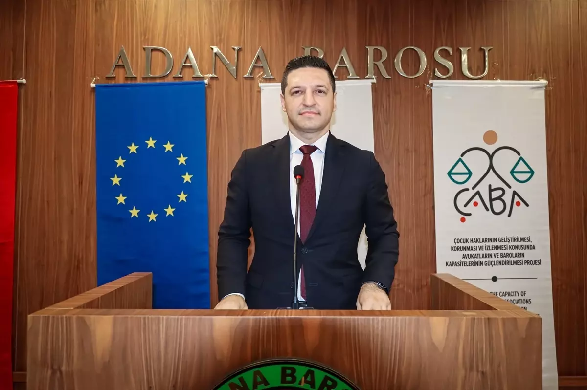 Adana Barosunda 'Çocuk Hakları Merkezi' hizmete girdi