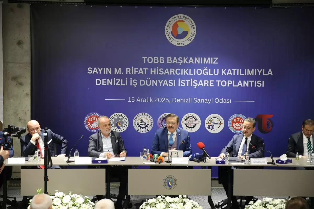 TOBB Başkanı Hisarcıklıoğlu Denizli İş Dünyası İstişare Toplantısı'nda konuştu Açıklaması
