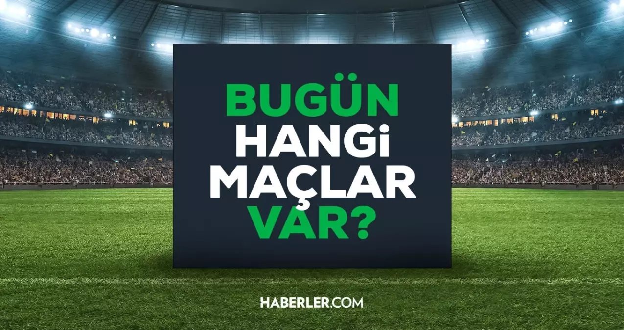 Bugün maç var mı? 13 Aralık Cumartesi bugün kimin maçı var, hangi kanalda?