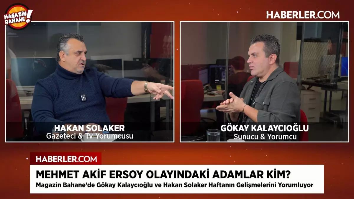 Mehmet Akif Ersoy iddiaları, Güllü dosyası ve kulisler Magazin Bahane'de masaya yatırıldı