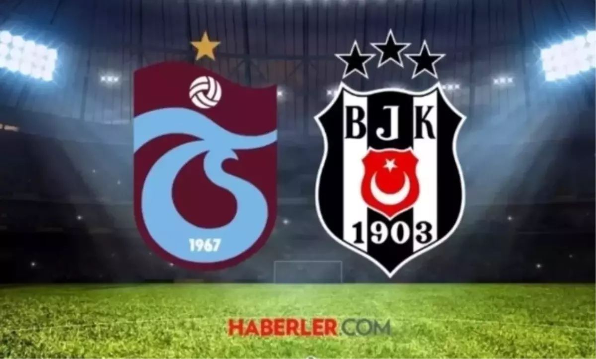 Trabzonspor Beşiktaş CANLI nereden izlenir? Trabzonspor Beşiktaş maçı nasıl izlenir?
