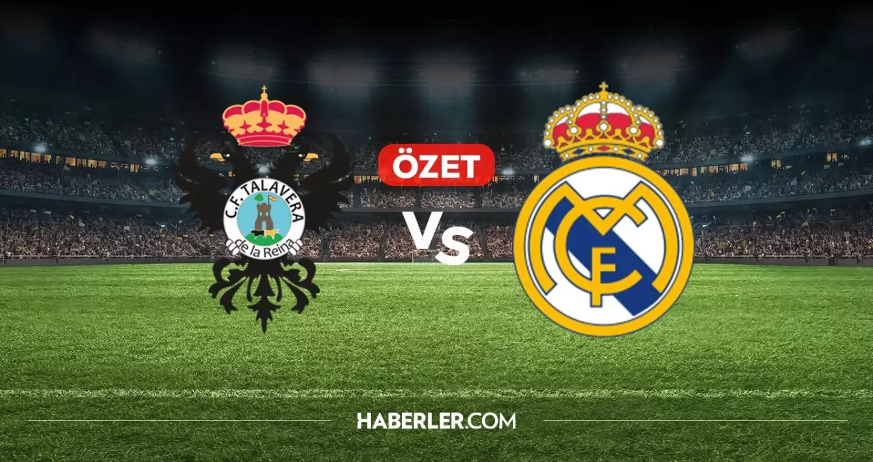 Talavera Real Madrid maç özeti ve golleri! (ÖZET) Talavera Real Madrid kaç kaç bitti, golleri kim attı?