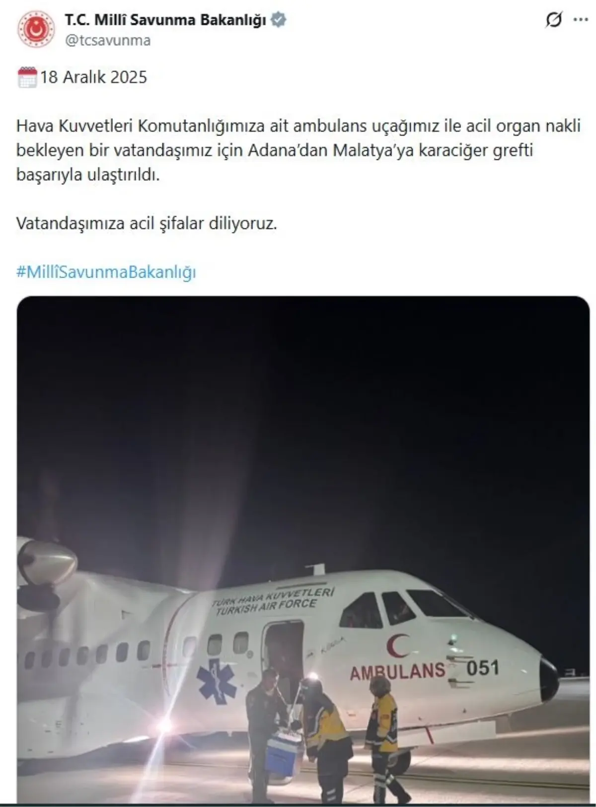 MSB: Hava Kuvvetleri'ne ait uçakla Adana'dan Malatya'ya karaciğer grefti ulaştırıldı