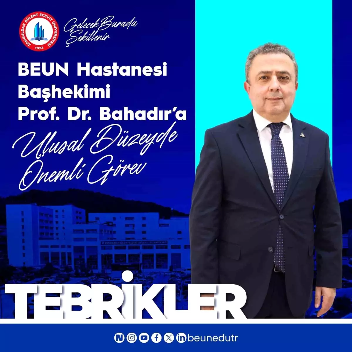 BEUN Hastanesi Başhekimi Prof. Dr. Bahadır'a ulusal düzeyde önemli görev