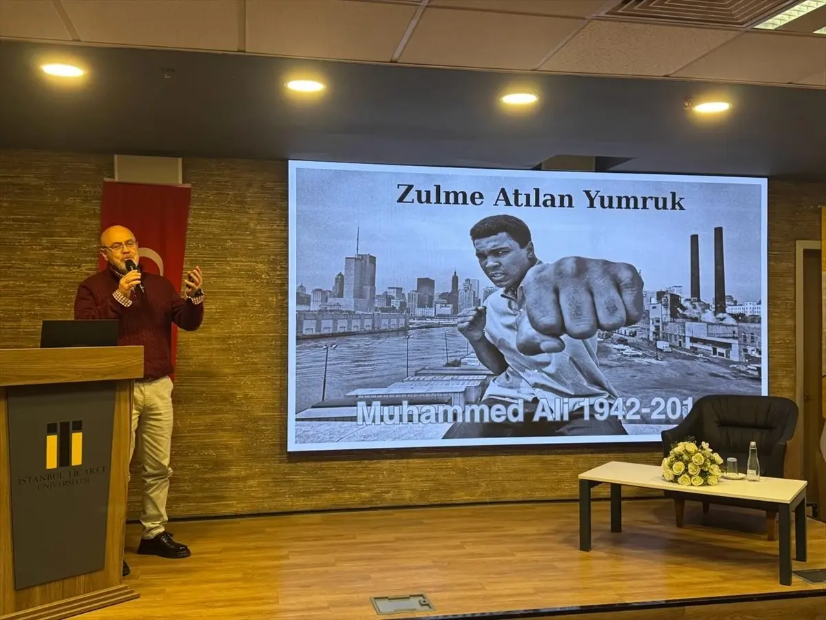 Muhammed Ali'nin hayatı ve inanç yolculuğu İstanbul Ticaret Üniversitesi'nde ele alındı