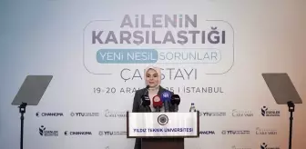 Bakan Göktaş, 'Ailenin Karşılaştığı Yeni Nesil Sorunlar Çalıştayı'na katıldı Açıklaması