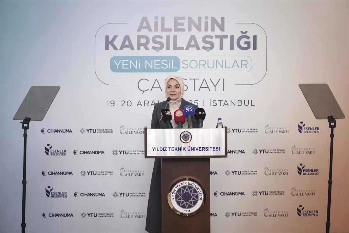 Bakan Göktaş, 'Ailenin Karşılaştığı Yeni Nesil Sorunlar Çalıştayı'na katıldı Açıklaması