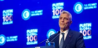 Ticaret Bakanı Ömer Bolat 'Platin Global 100 Ödülleri' etkinliğinde konuştu Açıklaması