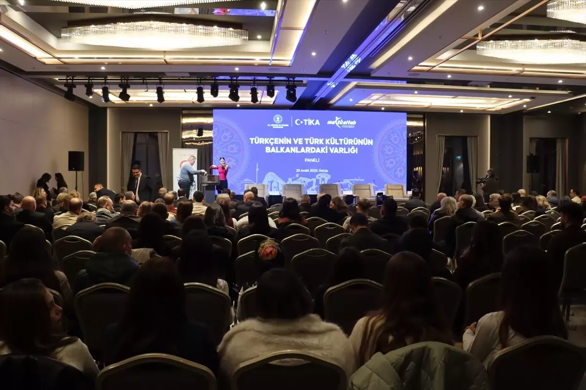 Üsküp'te 'Türkçe'nin ve Türk Kültürü'nün Balkanlardaki Varlığı' Paneli düzenlendi