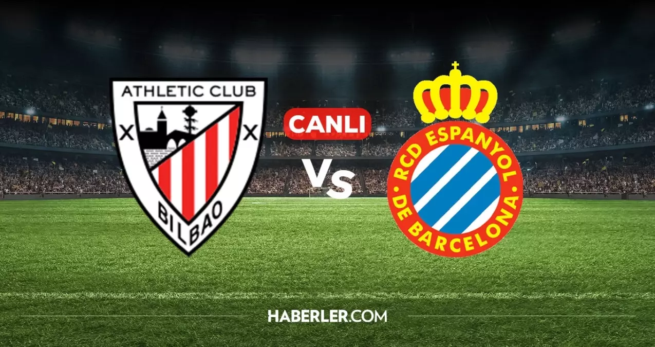 Athletic Bilbao Espanyol CANLI nereden izlenir? Athletic Bilbao Espanyol maçı hangi kanalda, nereden izlenir?