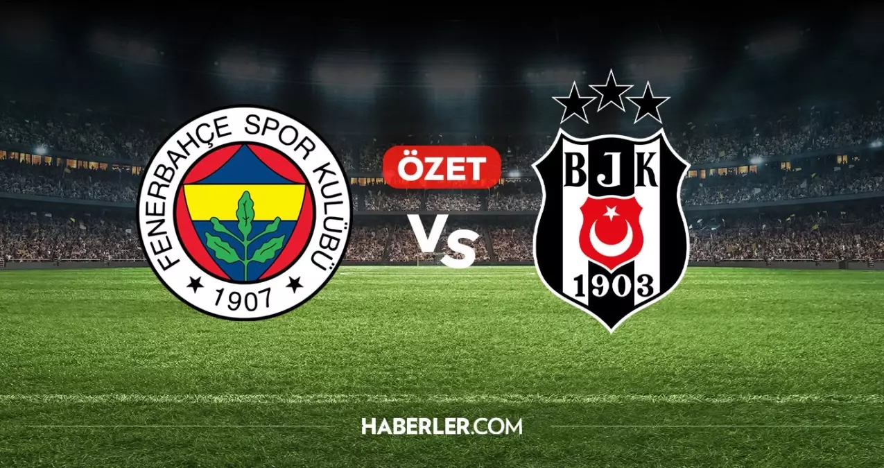 Fenerbahçe Beşiktaş maç özeti ve golleri! (2-1) Fenerbahçe Beşiktaş kaç kaç bitti, golleri kim attı?