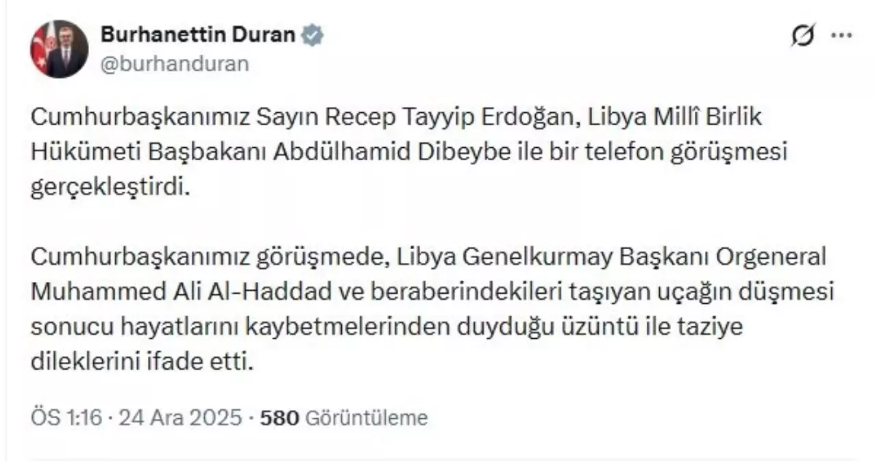 Cumhurbaşkanı Erdoğan'dan Libya Başbakanı Dibeybe'ye taziye telefonu