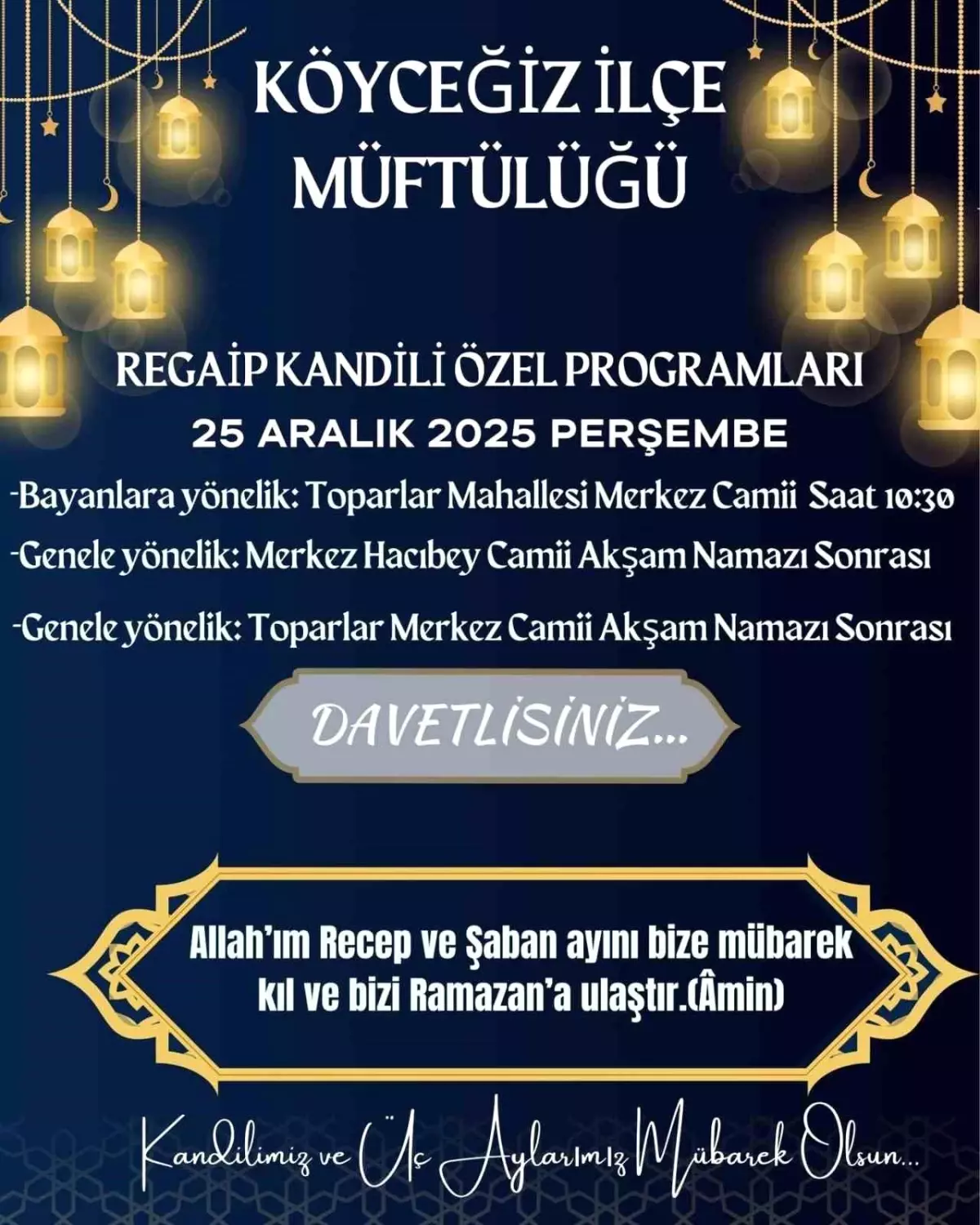 Köyceğiz'de Regaip Kandili nedeniyle özel programlar düzenlenecek