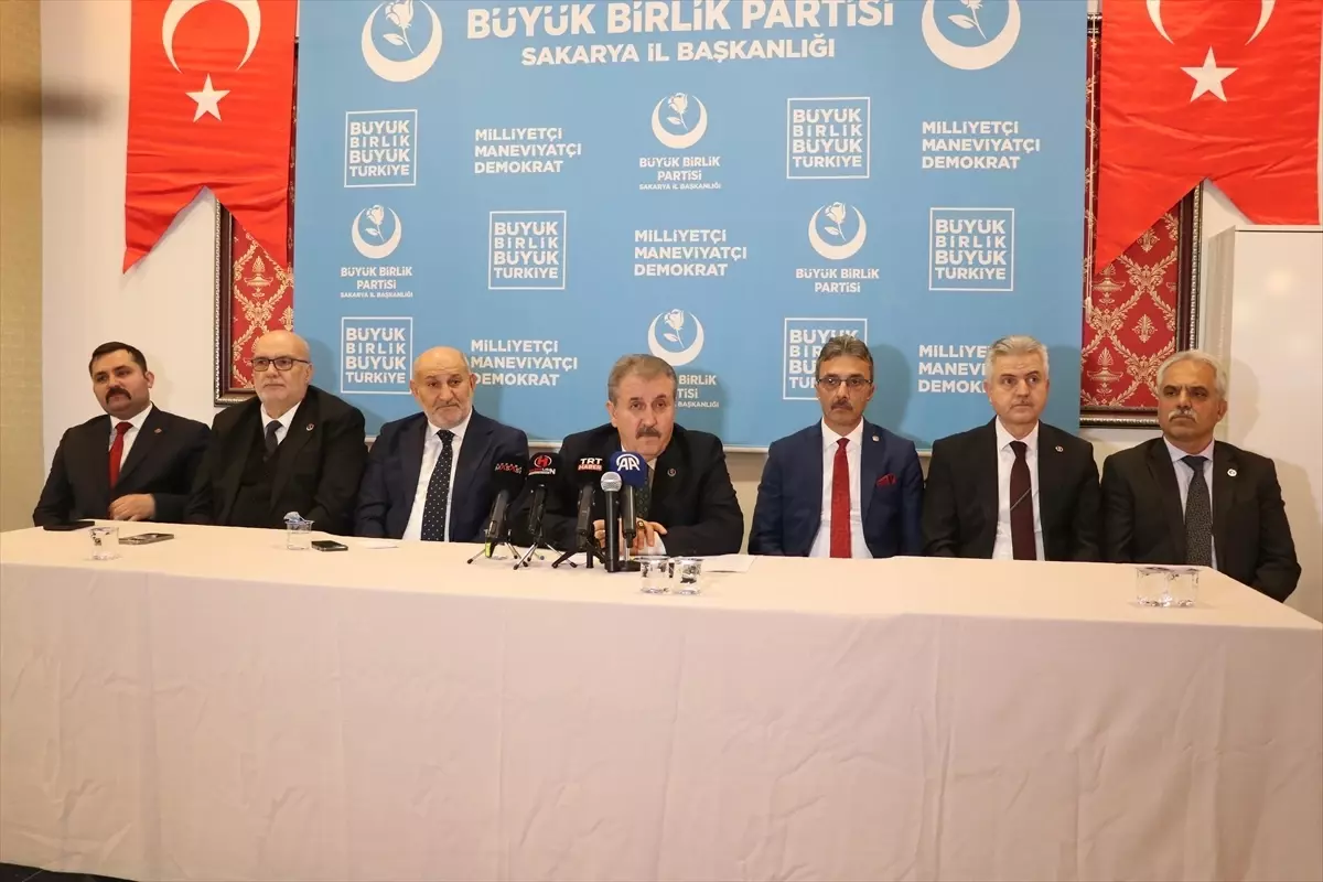 BBP Genel Başkanı Destici, Sakarya'da konuştu Açıklaması