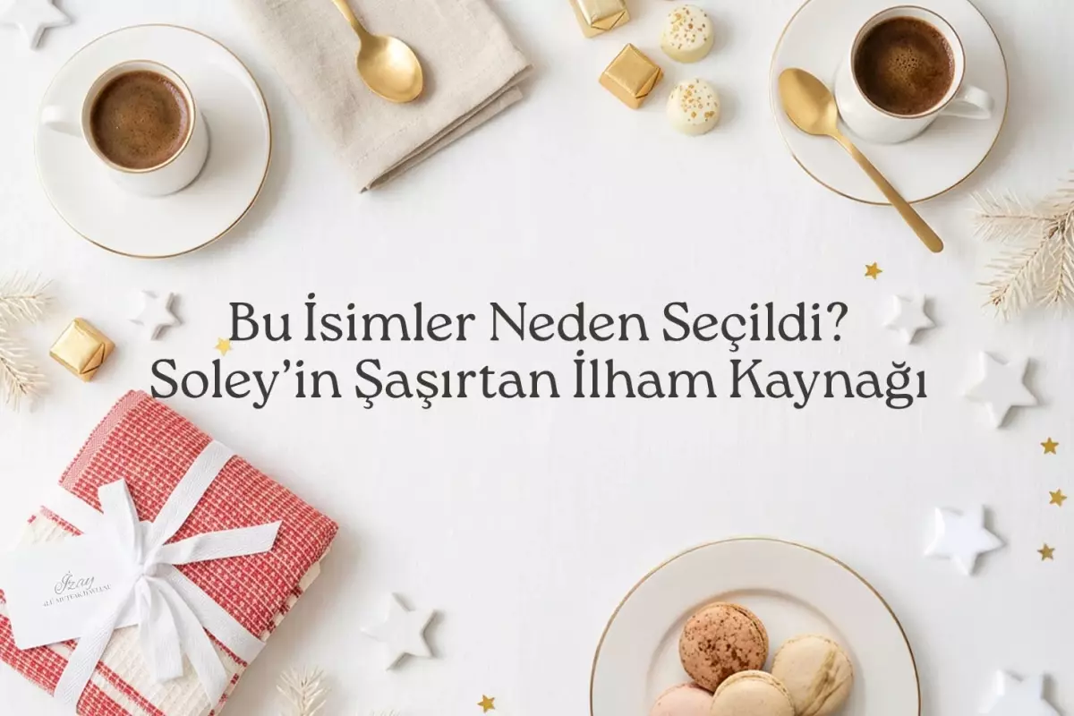 Soley'den Sıcacık Bir Dokunuş: Çalışan ve Çalışan Çocuklarının İsimleri Yeni Koleksiyonlarda Yaşam Buluyor