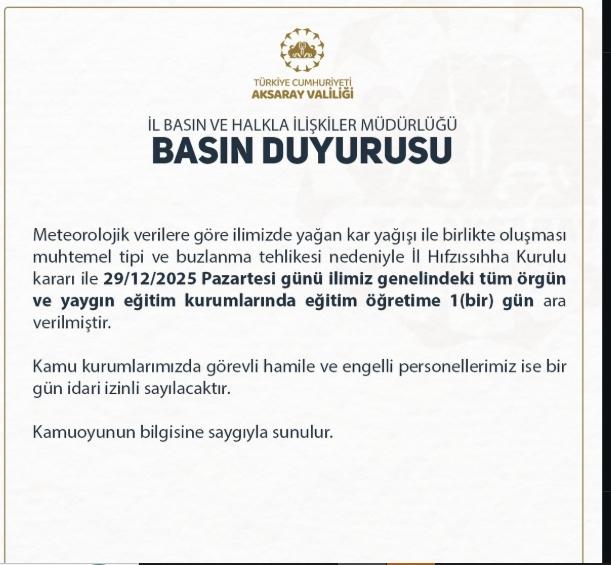 Aksaray okullar tatil mi? 29 Aralık Pazartesi Aksaray'da okul yok mu (KAR TATİLİ – Aksaray VALİLİĞİ)? Aksaray okullar tatil mi? 29 Aralık Pazartesi Aksaray'da okul yok mu (KAR TATİLİ – Aksaray VALİLİĞİ)?