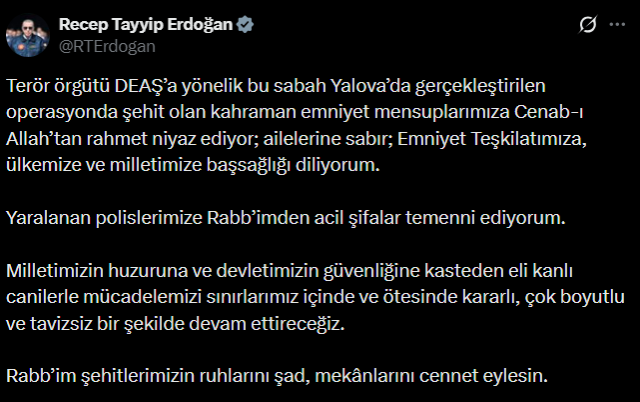 President Erdoğan's first statement regarding the operation in Yalova: Our struggle against the murderers will continue