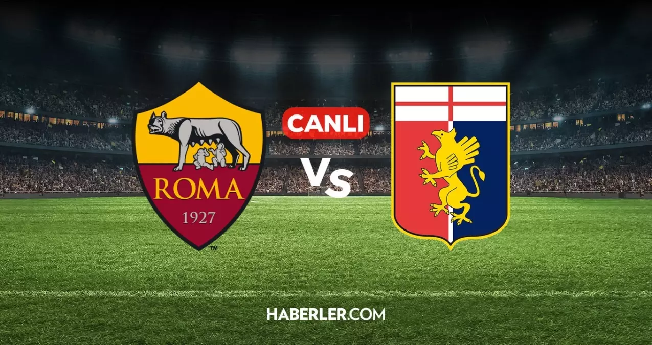 Roma Genoa CANLI nereden izlenir? Roma Genoa maçı hangi kanalda, nereden izlenir?