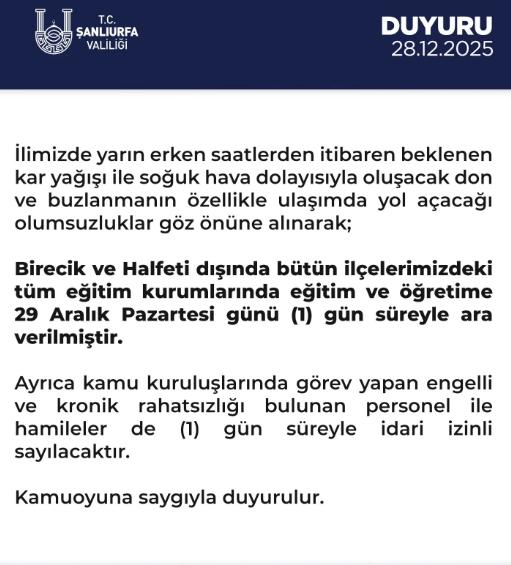 Şanlıurfa okullar tatil mi? 29 Aralık Pazartesi Urfa'da okul yok mu (KAR TATİLİ – ŞANLIURFA VALİLİĞİ)? Şanlıurfa okullar tatil mi? 29 Aralık Pazartesi Urfa'da okul yok mu (KAR TATİLİ – ŞANLIURFA VALİLİĞİ)?
